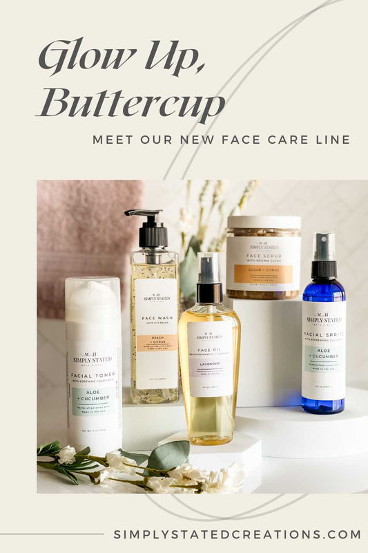 Glow Up, Buttercup: Meet Our New Face Care Line!