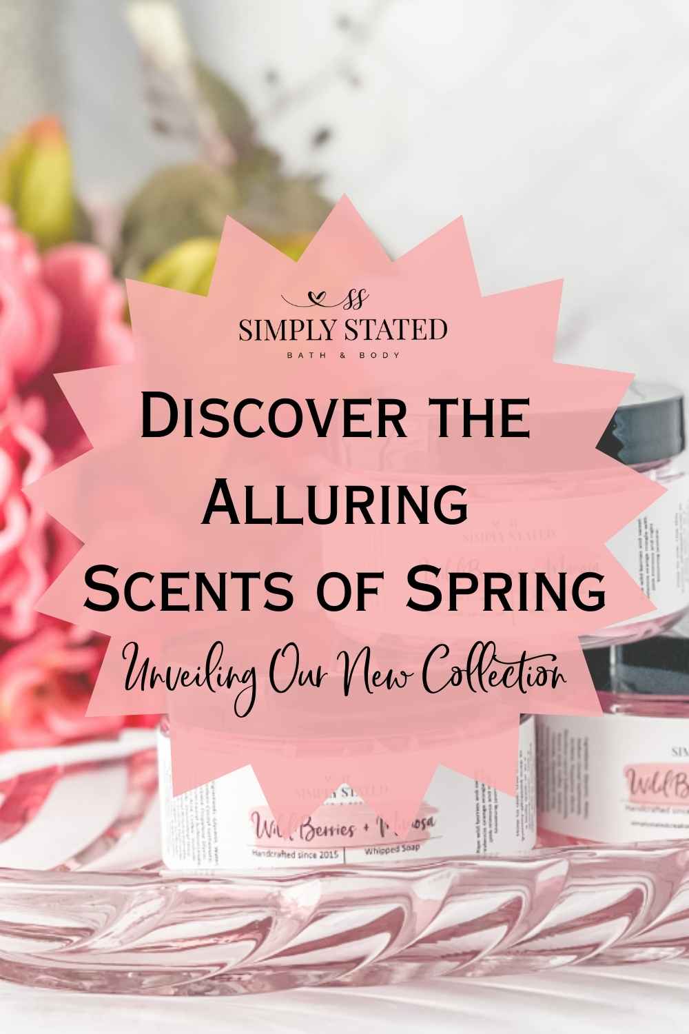 Discover the Alluring Scents of Spring: Unveiling Our New Collection