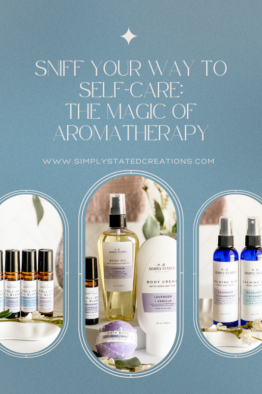 Sniff Your Way to Self-Care: The Magic of Aromatherapy