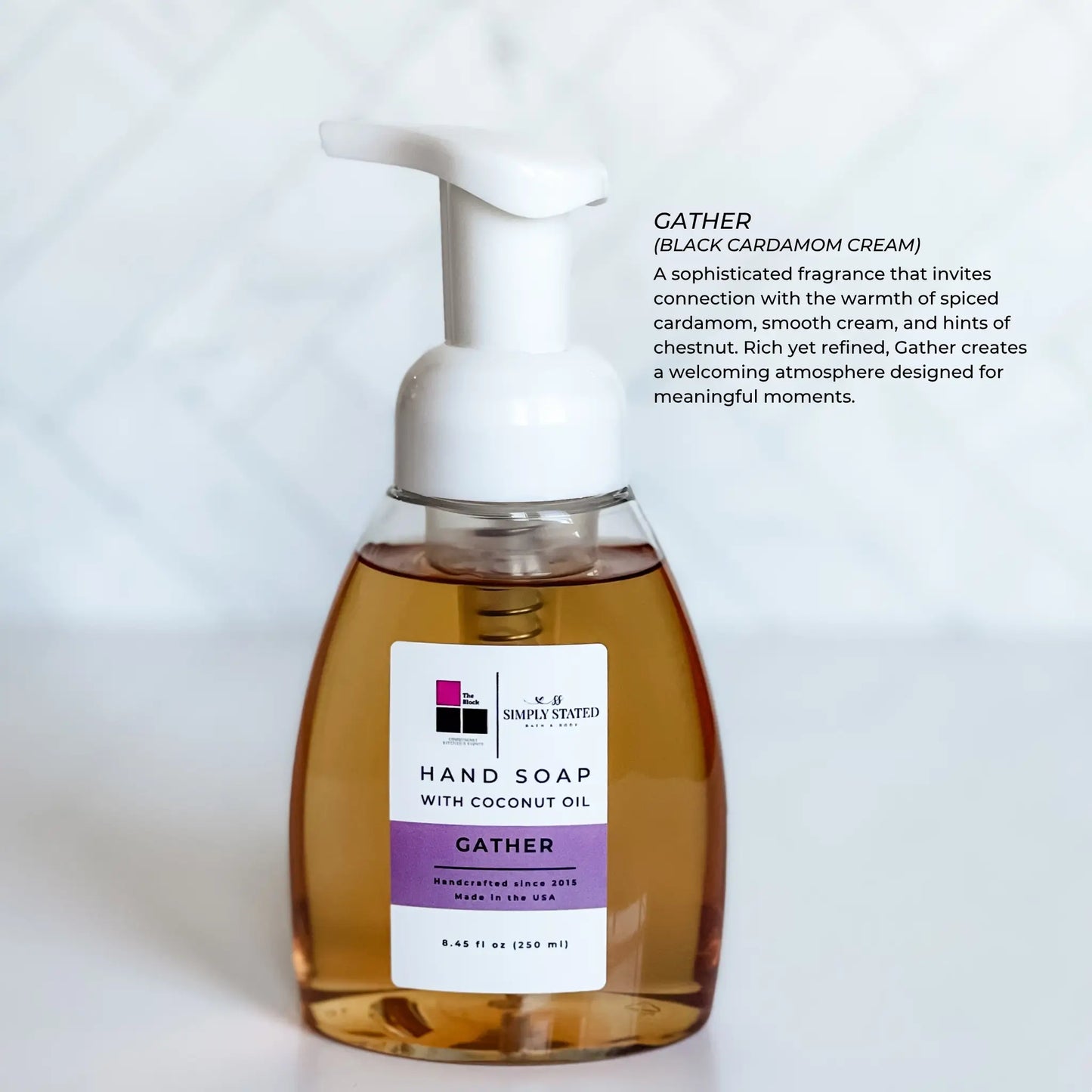 The Block x Simply Stated Foaming Hand Soap with pump in fragrance Gather with clean minimalist background.
