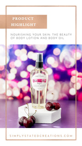 Nourishing Your Skin: The Beauty of Body Lotion and Body Oil