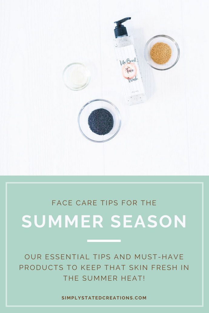 Face Care Tips for the Summer Season