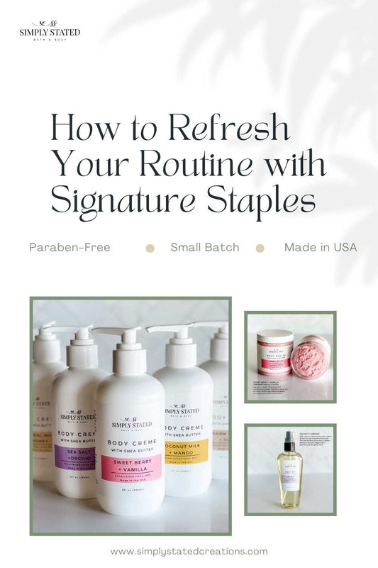 How to Refresh Your Routine with Signature Staples