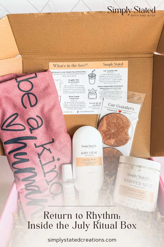 Simply Stated Bath & Body July Subscription Box Reveal Return to Rhythm