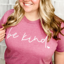 Close up of mauve color and saying of Be Kind