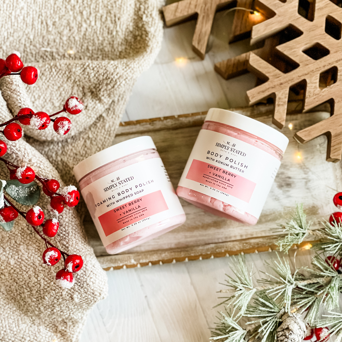 Simply Stated sweet berry vanilla foaming body polish and kokum butter body polish with holiday berries and pine