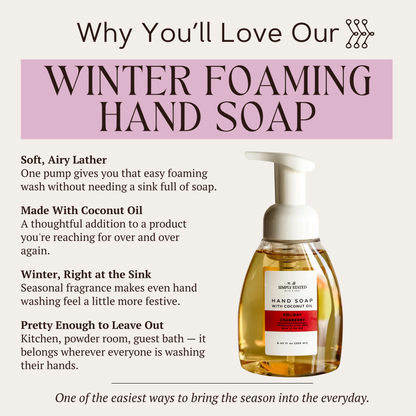 Sweet Winter Foaming Hand Soap with Coconut Oil  | Winter Collection
