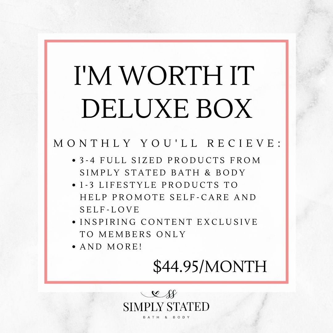 I'm Worth It Subscription Box by Simply Stated Bath & Body monthly self-care subscription box for busy women delux box includes full sized products and shirts or accessories